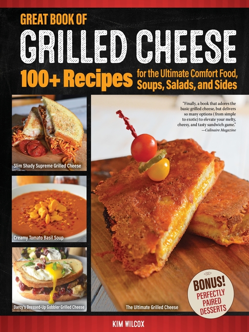 Title details for Great Book of Grilled Cheese by Kim Wilcox - Available